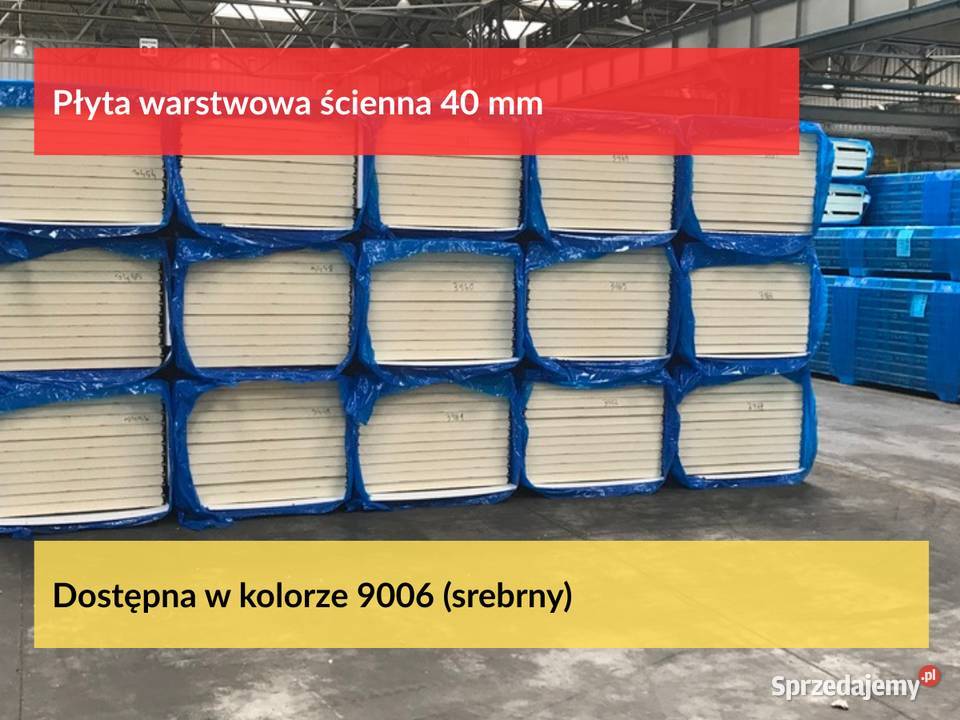 Płyta warstwowa 40mm PIR Ścienna płyta obornicka