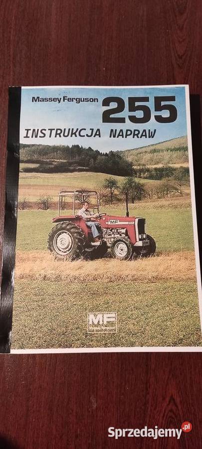 Instrukcja napraw Massey Ferguson 255 Stalowa Wola