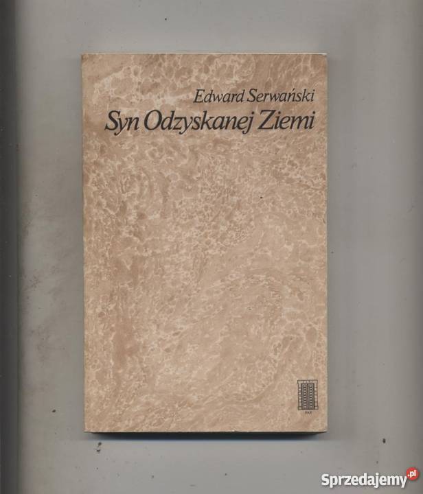 Syn Odzyskanej Ziemi Wojxiech Kętrzyński Szczecin