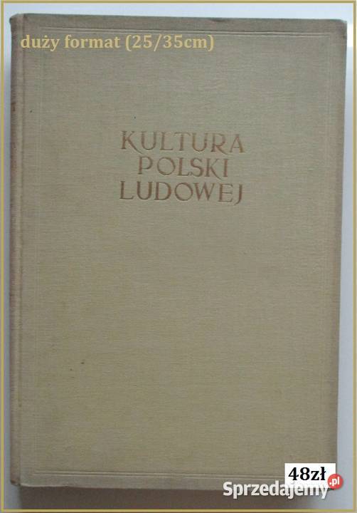 Kultura Polski Ludowej / PRL / kultura / sztuka / album