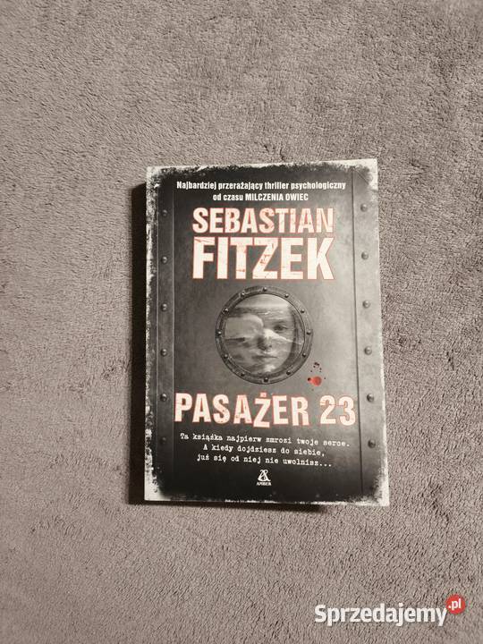 Sebastian Fitzek Pasażer 23 zachodniopomorskie Szczecin sprzedam