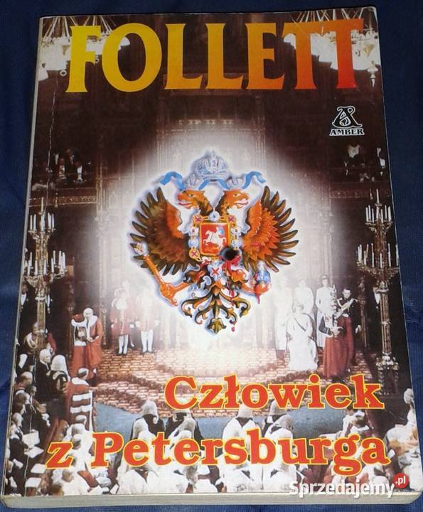 Człowiek z Petersburga Ken Follett Chełm