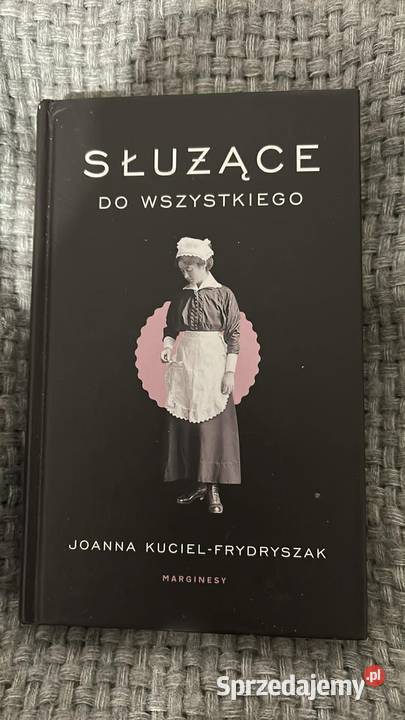 Służące do wszystkiego Chłopki Joanna Poznań sprzedam