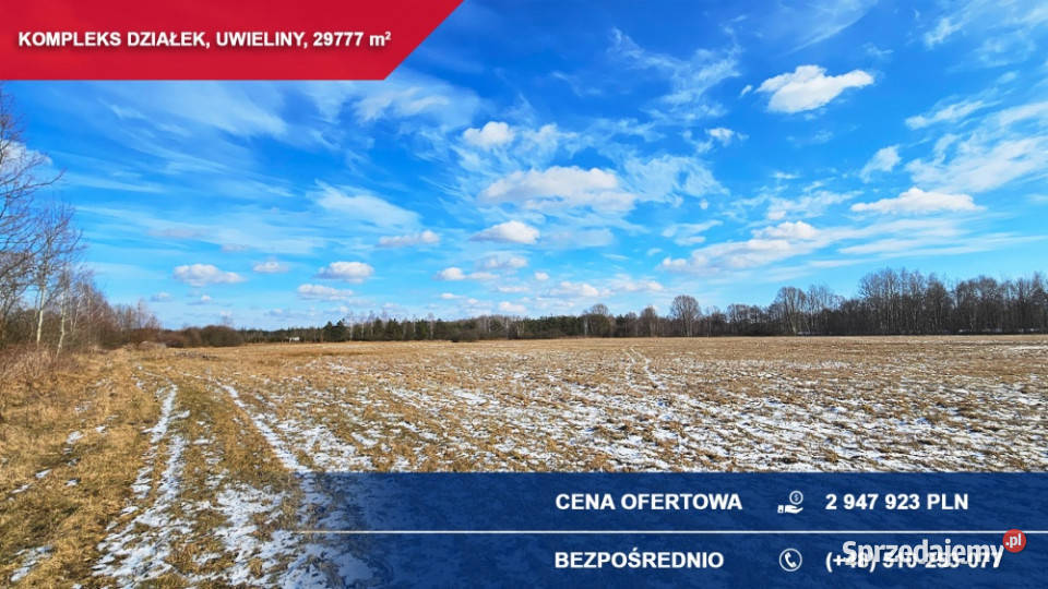 Kompleks 21 działek budowlanych 3ha Uwieliny gm sprzedam