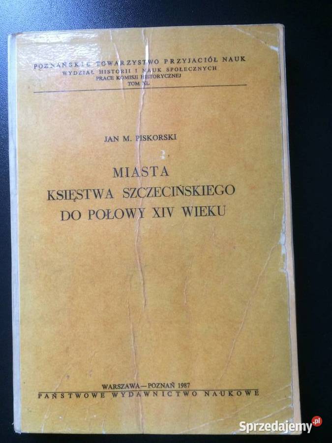 186 Miasta Księstwa Szczecińskiego Do Połowy zachodniopomorskie Szczecin