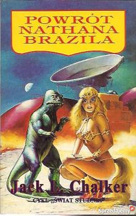 POWRÓT NATHANA BRAZILA CYKL ŚWIAT STUDNI science fiction Piła