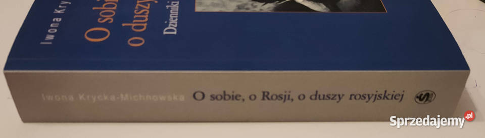 O sobie Rosji duszy rosyjskiej Michnowska śląskie