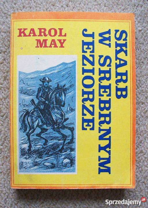 Skarb w srebrnym jeziorze Karol May Warszawa