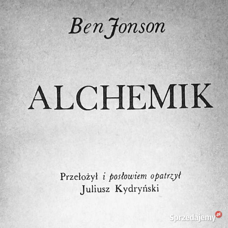 Alchemik Ben Jonson Chełm sprzedam