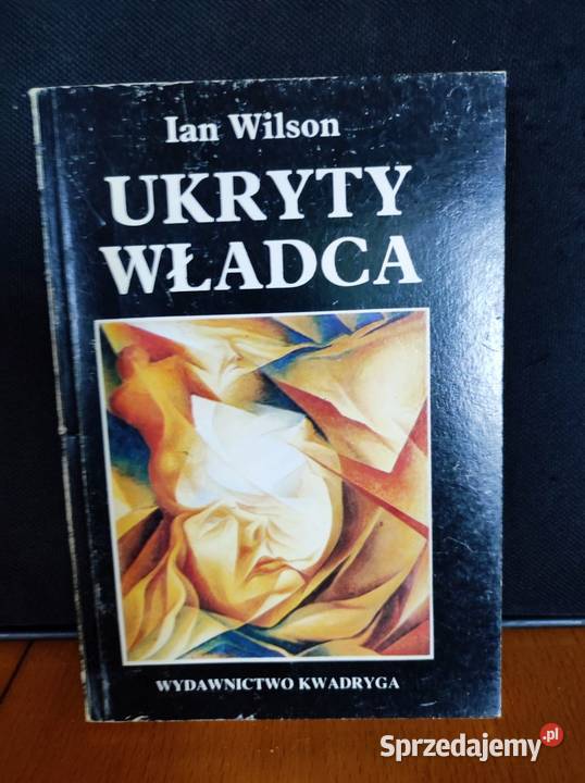 ukryty władca ian wilson świętokrzyskie Kielce