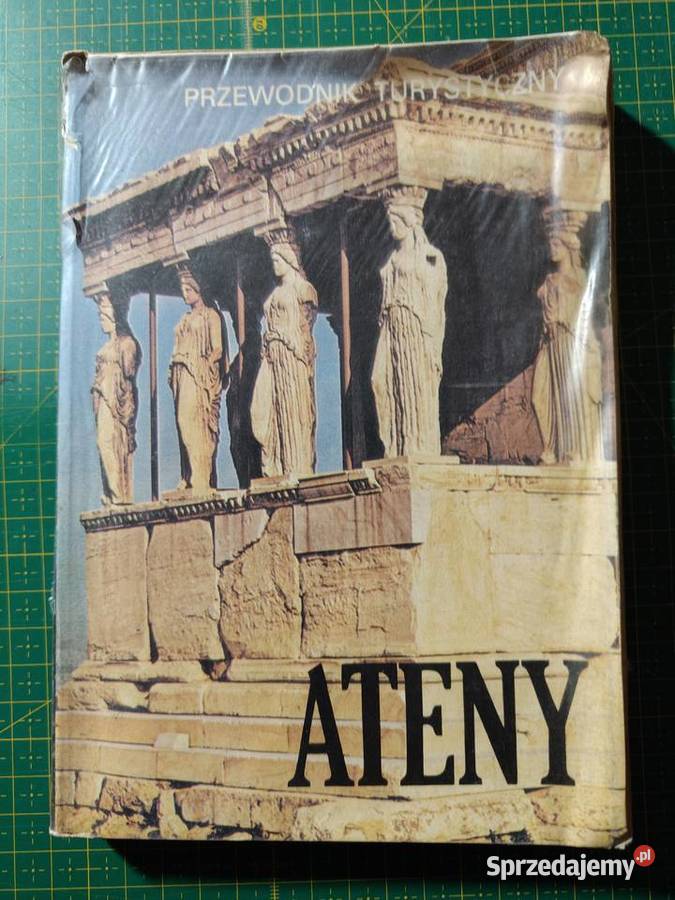Ateny i Lengauer Pałęcka Sobańsk przewodnik Rok wydania 1991 Kraków