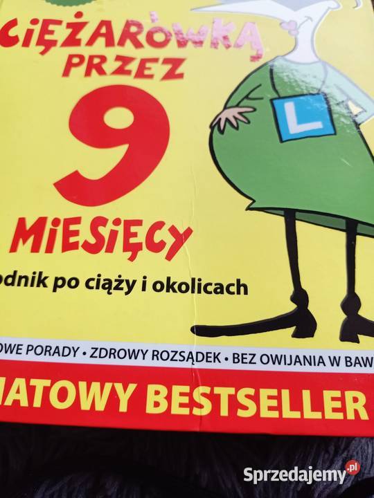 Ciężarówką 9 miesięcy przewodnik ciąży i rodzina, ciąża, wychowanie mazowieckie