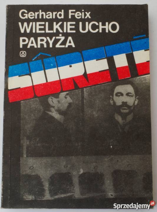 SURETE WIELKIE UCHO PARYŻA FEIX GERHARD Kultura i Rozrywka Wrocław