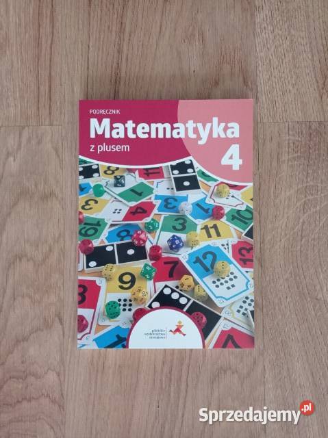 Matematyka z plusem 4 Podręcznik do matematyki Katowice