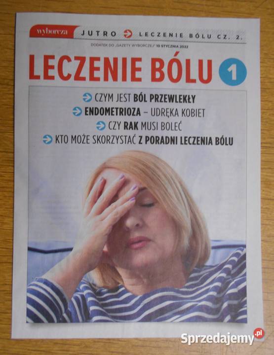 Leczenie bólu część 1 i 2 Gazeta Wyborcza miękka