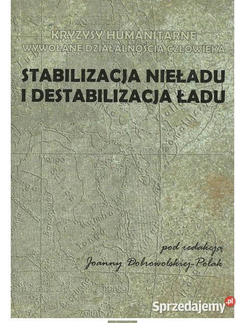 Stabilizacja nieładu i destabilizacja ładu Książki i Podręczniki Łódź sprzedam