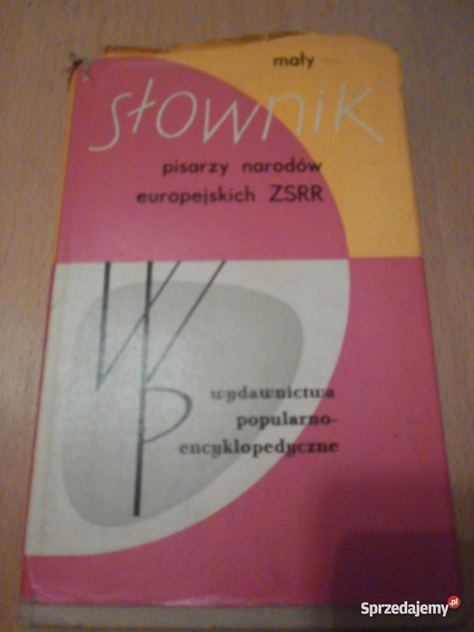 słownik pisarzy narodów europejskiej ZSRR Warszawa sprzedam