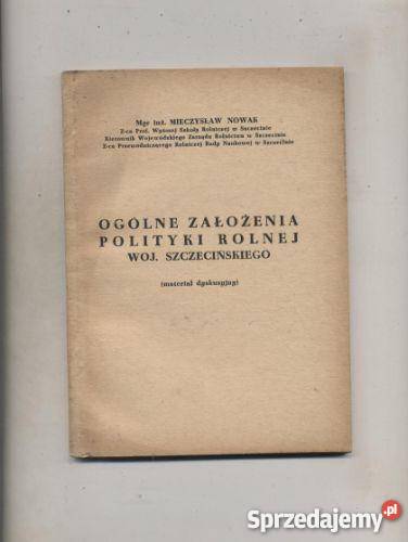 Ogólne założenia polityki rolnej woj Pozostałe Kultura i Rozrywka zachodniopomorskie Szczecin