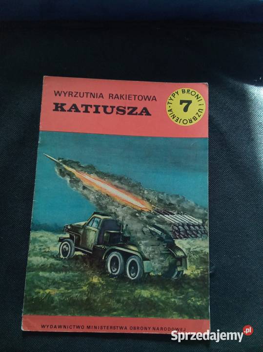Wyrzutnia rakietowa katiusza typy broni i