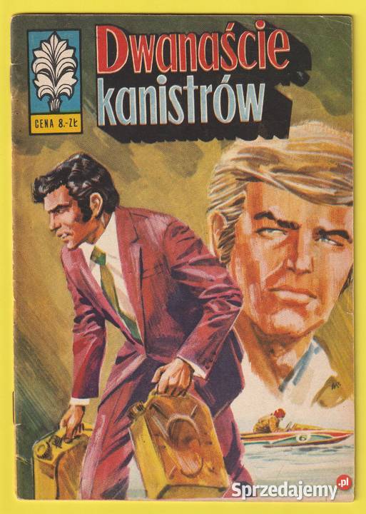 KAPITAN ŻBIK DWANAŚCIE KANISTRÓW 1973 Komiksy łódzkie Łódź