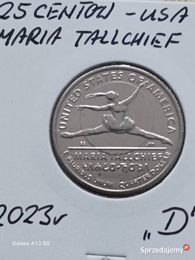 25 Centów USA Maria Tallchief 2023 r men D Konin