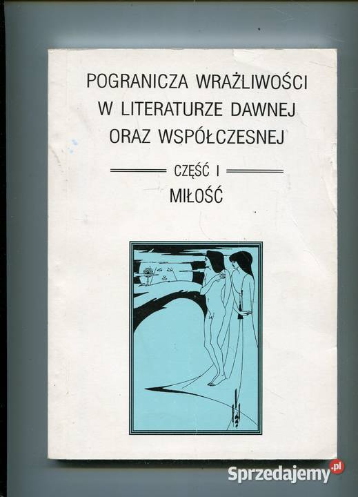 Pogranicza wrażliwości w literaturze dawnej zachodniopomorskie