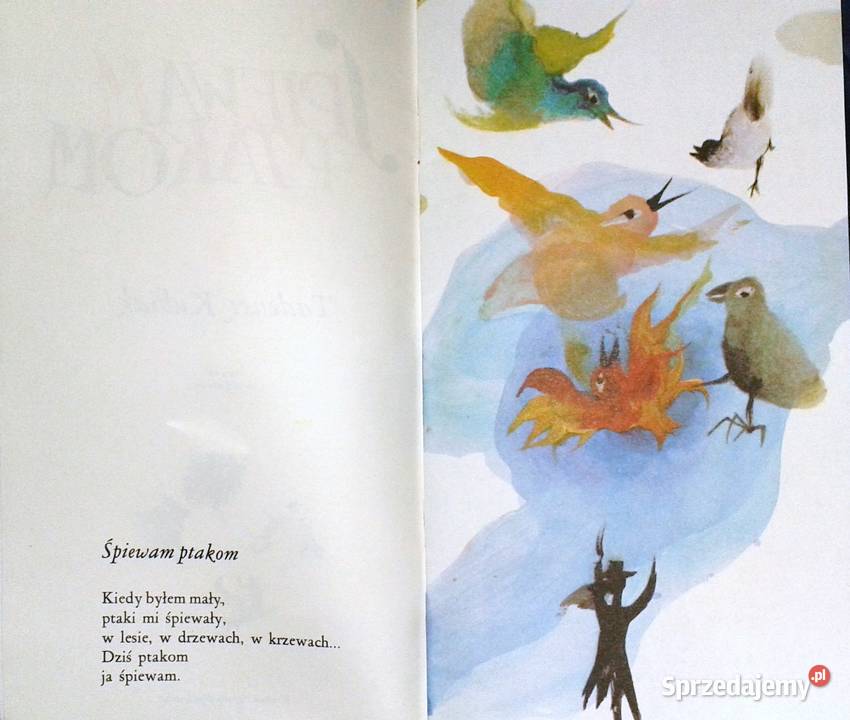 Śpiewam ptakom Tadeusz Kubiak