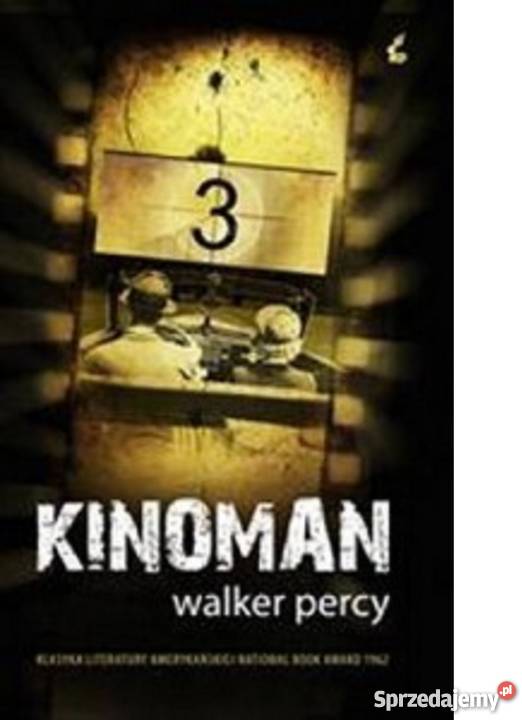KINOMAN Percy Walker NOWA fa literatura piękna - proza zagraniczna zachodniopomorskie Goleniów