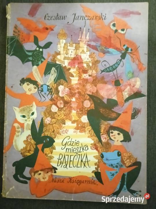 Gdzie mieszka bajeczka Czesław Janczarski Poznań