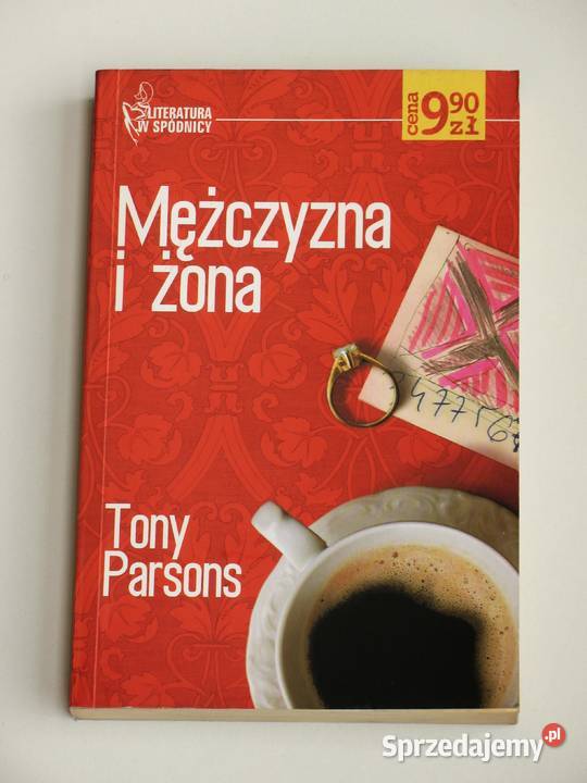 Mężczyzna i żona Tony Parsons małopolskie sprzedam