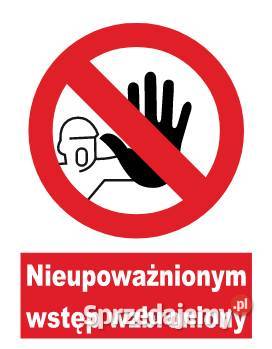 Naklejka BHP Nieupoważnionym wstęp wzbroniony Biuro Kamionna