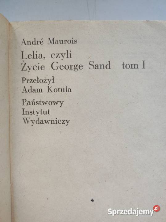 Lelia czyli życie George Sand A Maurios Kielce sprzedam