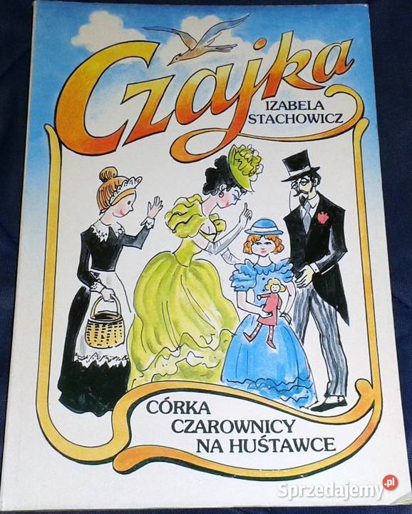 Córka czarownicy na huśtawce Izabela Chełm