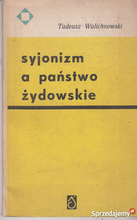 01178 SYJONIZM A PAŃSTWO ŻYDOWSKIE TADEUSZ politologia, stos. międzynarodowe Czyrna