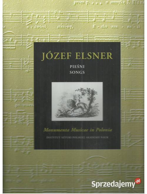 Józef Elsner Pieśni Songs sztuka, kultura i etnologia Łódź sprzedam