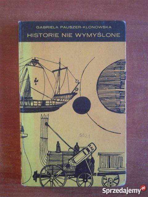HISTORIE NIE WYMYSLONE PAUSZER KLONOWSKA biografie, wspomnienia zachodniopomorskie Goleniów