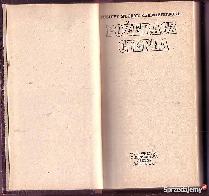 5710 POŻERACZ CIEPŁA JULIUSZ STEFAN ZNAMIROWSKI Czyrna