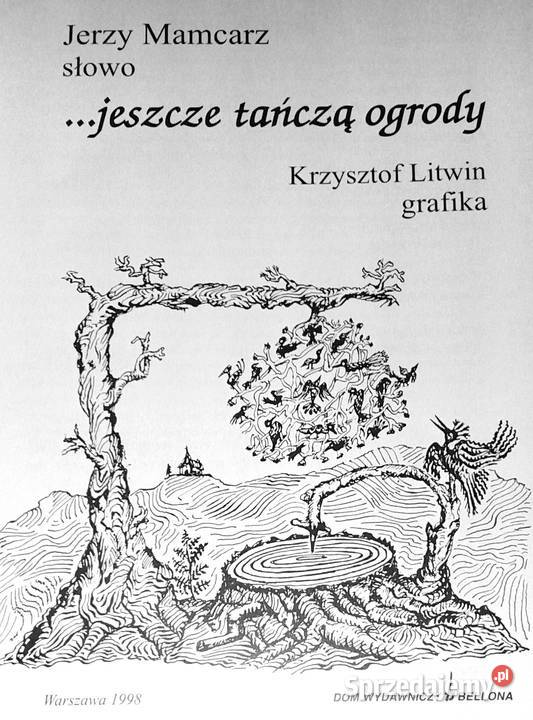 Jeszcze tańczą ogrody Jerzy Mamcarz Krzysztof