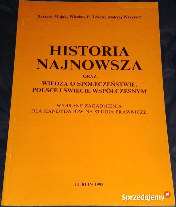 Historia najnowsza wiedza o społeczeństwie R Pozostałe Chełm sprzedam
