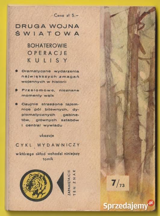 ŻÓŁTY TYGRYS NA STRACONEJ POZYCJI 1973 Rok wydania 1973 Łódź