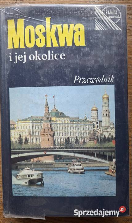 Moskwa i jej Emanuel Dwinski przewodnik