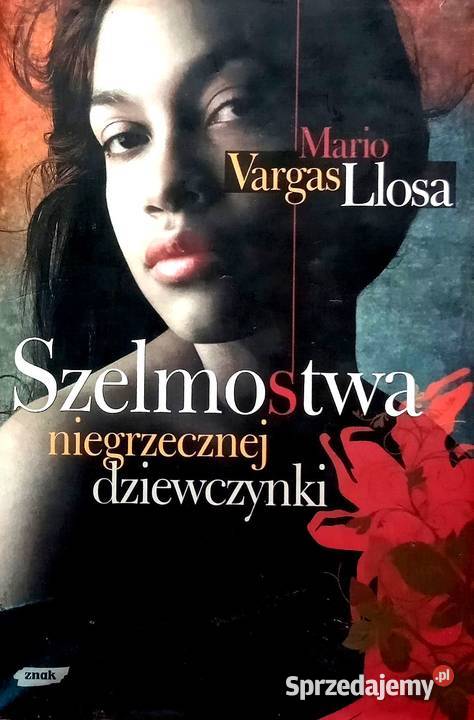 301 Mario Vargas Llosa Szelmostwa niegrzecznej Warka