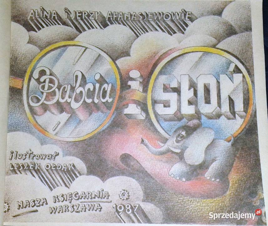 Babcia i słoń Alina Afanasjew Jerzy Afanasjew lubelskie