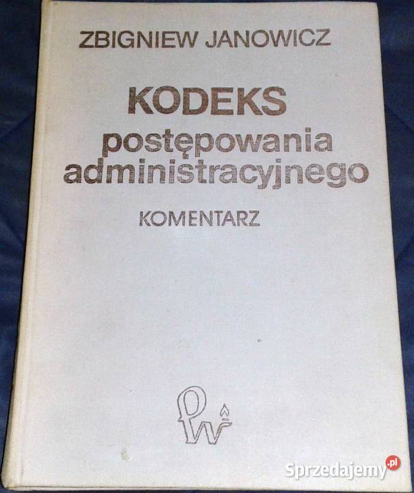 Kodeks postępowania administracyjnego Zbigniew Chełm