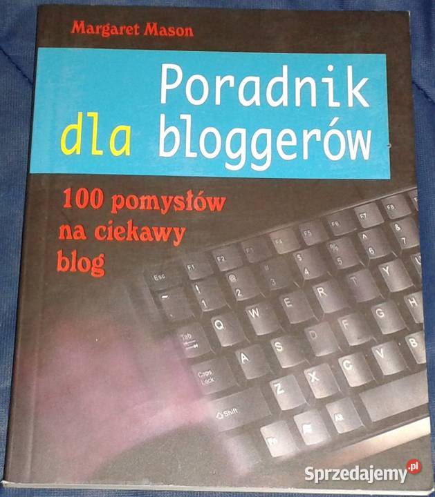 Poradnik bloggerów Margaret Mason Chełm