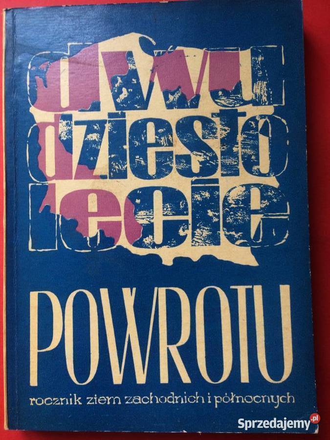 3032 Dwudziestolecie Powrotu Rocznik Ziem Zach Szczecin