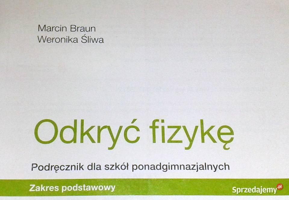 Odkryć fizykę Marcin Braun Weronika Śliwa lubelskie Chełm