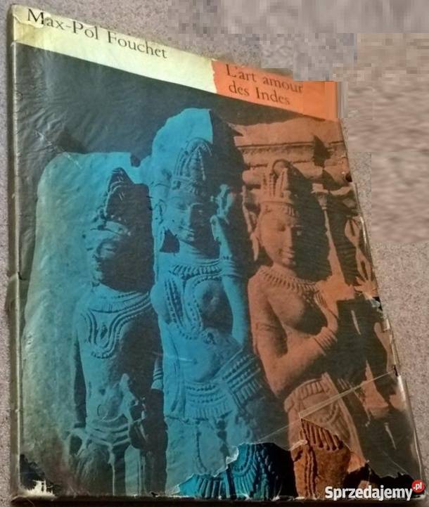 LART AMOUREX DES INDES FOUCHET POL Książki naukowe i popularnonaukowe Kraków