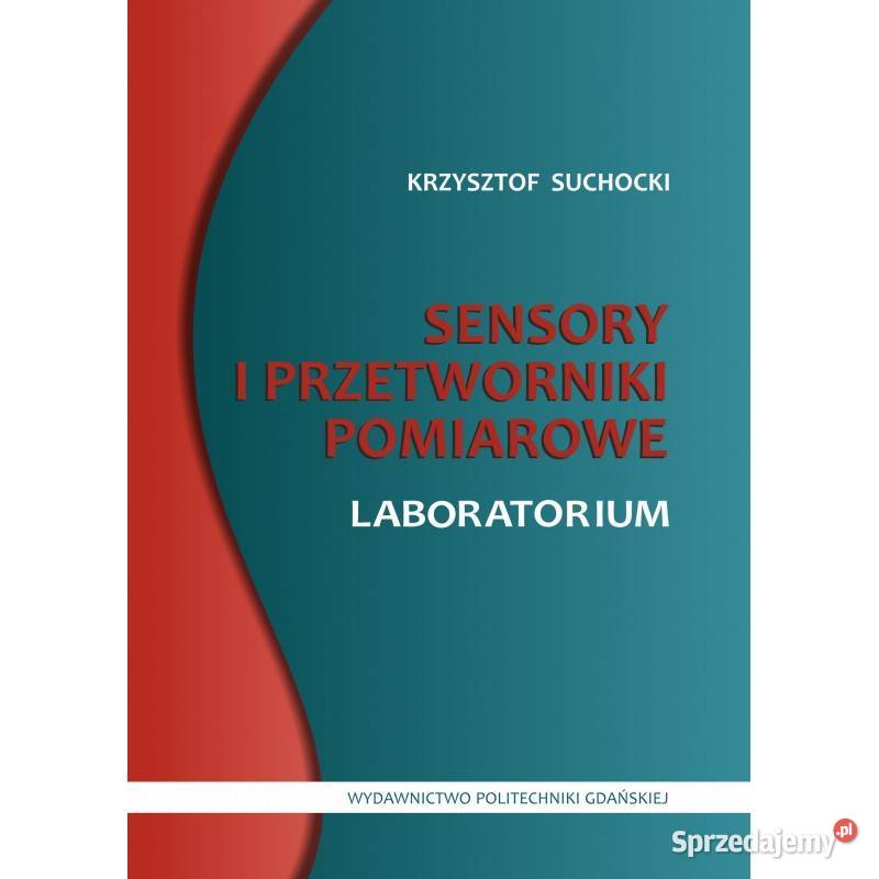 SENSORY I PRZETWORNIKI POMIAROWE LABORATORIUM Gdynia