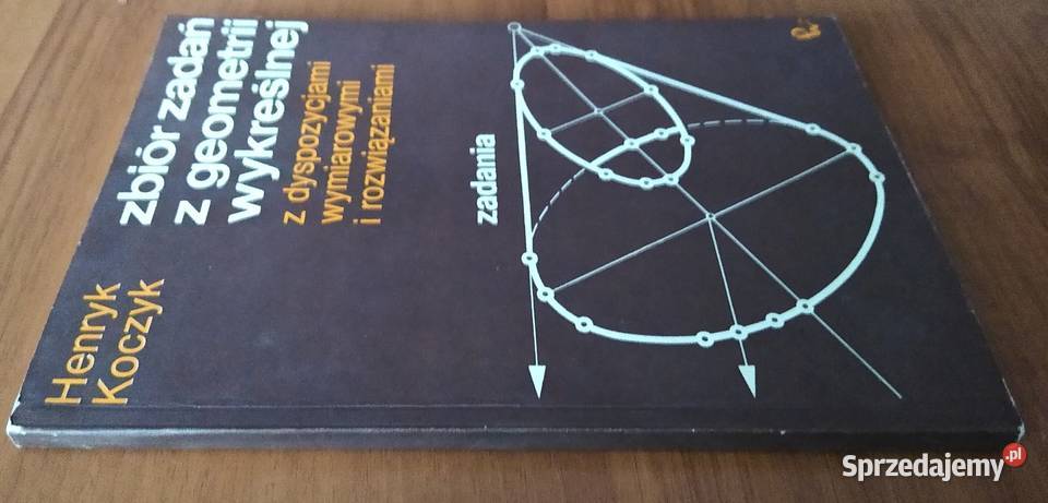 Zbiór zadań z geometrii wykreślnej zadania i Gdańsk